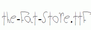 The-Fat-Store.ttf