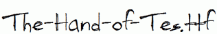 The-Hand-of-Tes.ttf