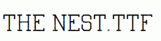 The-Nest.ttf