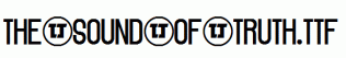 The-Sound-of-Truth.ttf