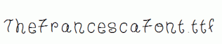 TheFrancescaFont.ttf