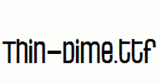 Thin-Dime.ttf