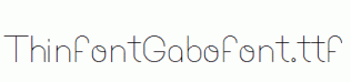 ThinfontGabofont.ttf