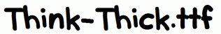 Think-Thick.ttf