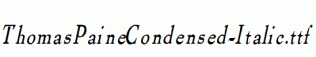 ThomasPaineCondensed-Italic.ttf