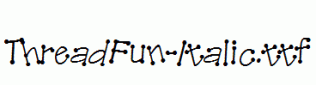 ThreadFun-Italic.ttf