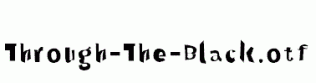Through-The-Black.otf