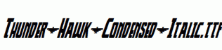 Thunder-Hawk-Condensed-Italic.ttf