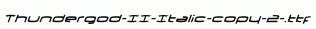 Thundergod-II-Italic-copy-2-.ttf
