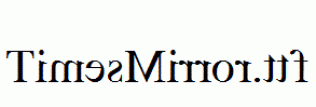 TimesMirror.ttf