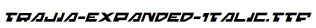 Trajia-Expanded-Italic.ttf