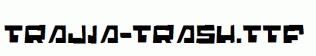 Trajia-Trash.ttf