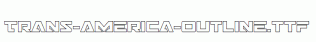 Trans-America-Outline.ttf