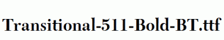 Transitional-511-Bold-BT.ttf