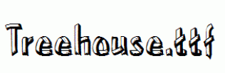 Treehouse.ttf