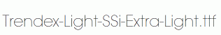 Trendex-Light-SSi-Extra-Light.ttf