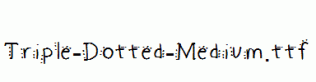 Triple-Dotted-Medium.ttf