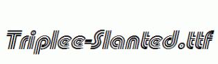 Triplee-Slanted.ttf