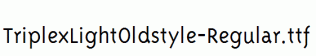 TriplexLightOldstyle-Regular.ttf
