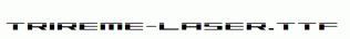 Trireme-Laser.ttf
