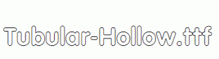 Tubular-Hollow.ttf