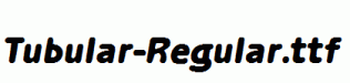 Tubular-Regular.ttf