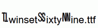 TwinsetSixtyNine.ttf