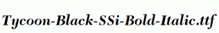 Tycoon-Black-SSi-Bold-Italic.ttf