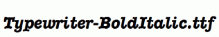 Typewriter-BoldItalic.ttf