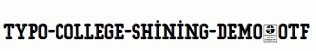 Typo-College-Shining-Demo.otf