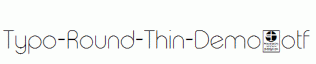 Typo-Round-Thin-Demo.otf