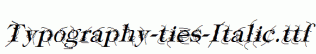 Typography-ties-Italic.ttf