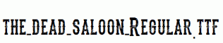 the-dead-saloon-Regular.ttf