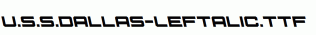 U.S.S.Dallas-Leftalic.ttf