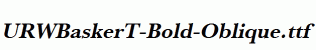URWBaskerT-Bold-Oblique.ttf