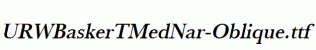 URWBaskerTMedNar-Oblique.ttf