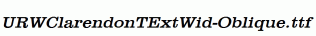 URWClarendonTExtWid-Oblique.ttf
