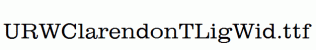 URWClarendonTLigWid.ttf
