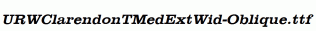 URWClarendonTMedExtWid-Oblique.ttf