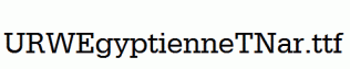 URWEgyptienneTNar.ttf