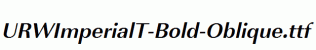 URWImperialT-Bold-Oblique.ttf