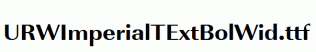 URWImperialTExtBolWid.ttf