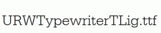 URWTypewriterTLig.ttf