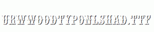 URWWoodTypOnlShaD.ttf