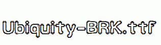 Ubiquity-BRK.ttf