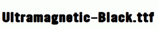 Ultramagnetic-Black.ttf