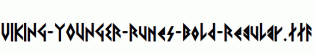 VIKING-YOUNGER-Runes-Bold-Regular.ttf