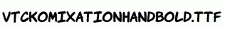 VTCKomixationHandBold.ttf