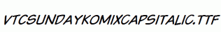 VTCSundaykomixcapsItalic.ttf