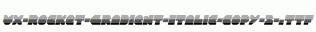 VX-Rocket-Gradient-Italic-copy-2-.ttf